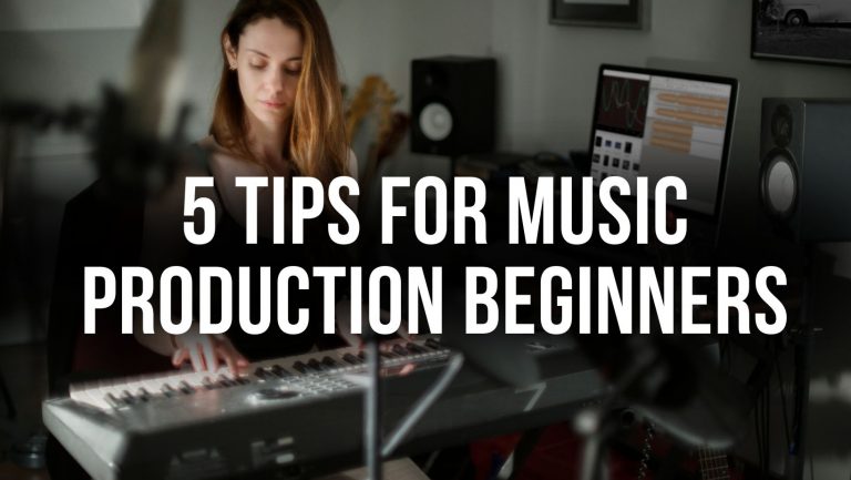 5 Essential Tips For Music Production Beginners Orb Plugins